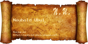 Neuhold Ubul névjegykártya